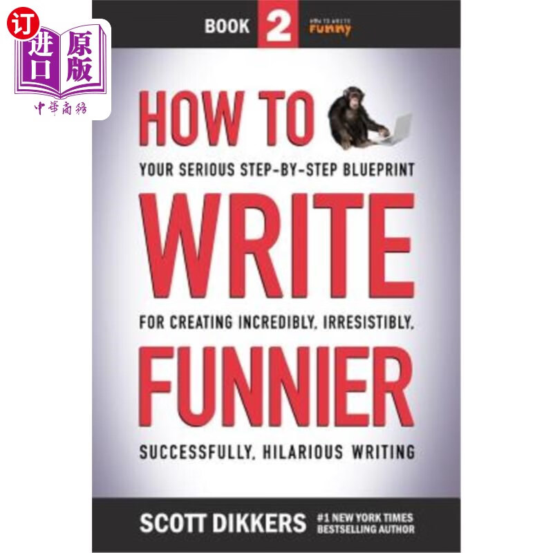 海外直订how to write funnier: book two of your serious step-by