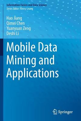 预订Mobile Data Mining and Applications