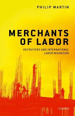 预订 merchants of labor: recruiters and international labor