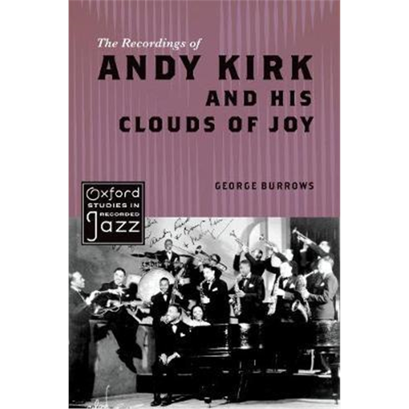 预订the recordings of andy kirk and his clouds of jo