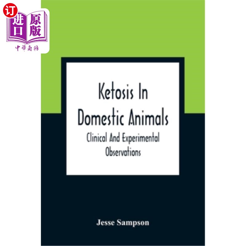 海外直订医药图书ketosis in domestic animals: clinical and