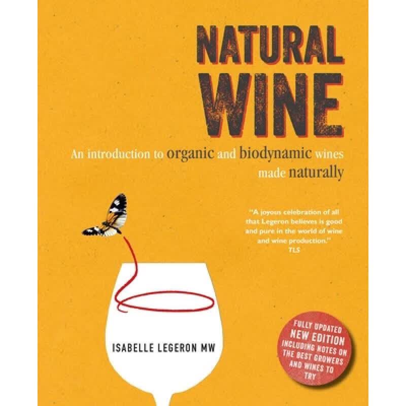 预订 Natural Wine: An Introduction to Organic and...