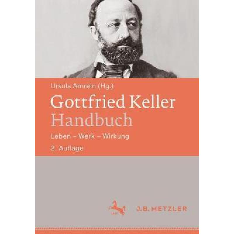 预订 gottfried keller-handbuch: leben - werk - wi.