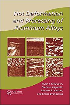 Hot Deformation and Processing of