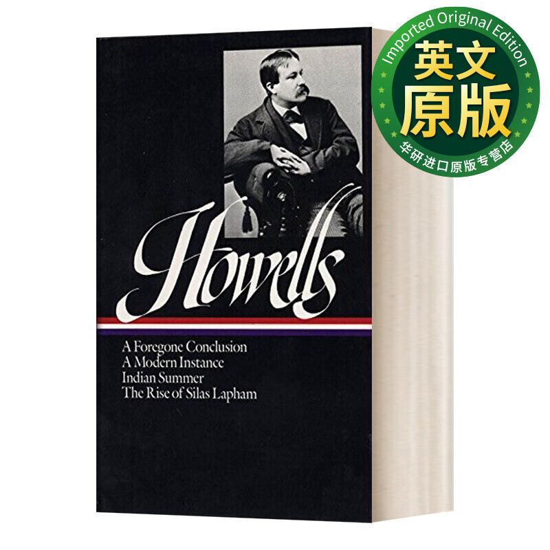 william dean howells novels 1875-1886 loa #8 英文原版小说 威廉