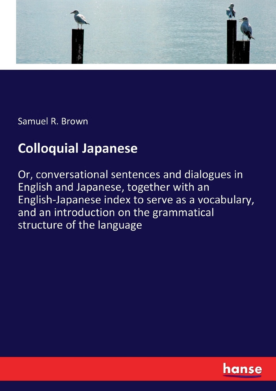 【预售 按需印刷】colloquial japanese