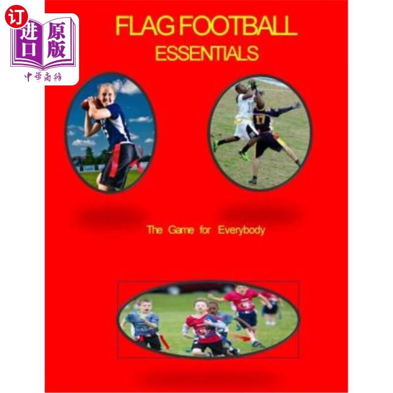海外直订flag football essentials: the game for everyone 旗帜足球