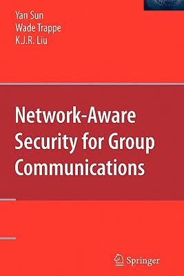 预订 Network-Aware Security for Group Communications