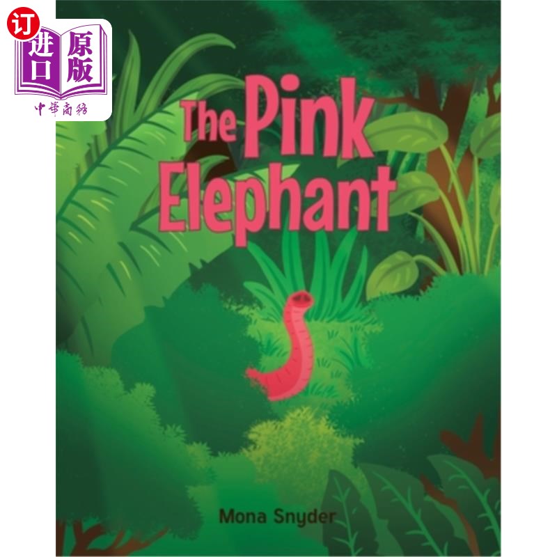 海外直订the pink elephant 粉红色的大象