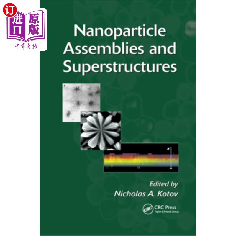 海外直订nanoparticle assemblies and superstructures 纳米粒子组件