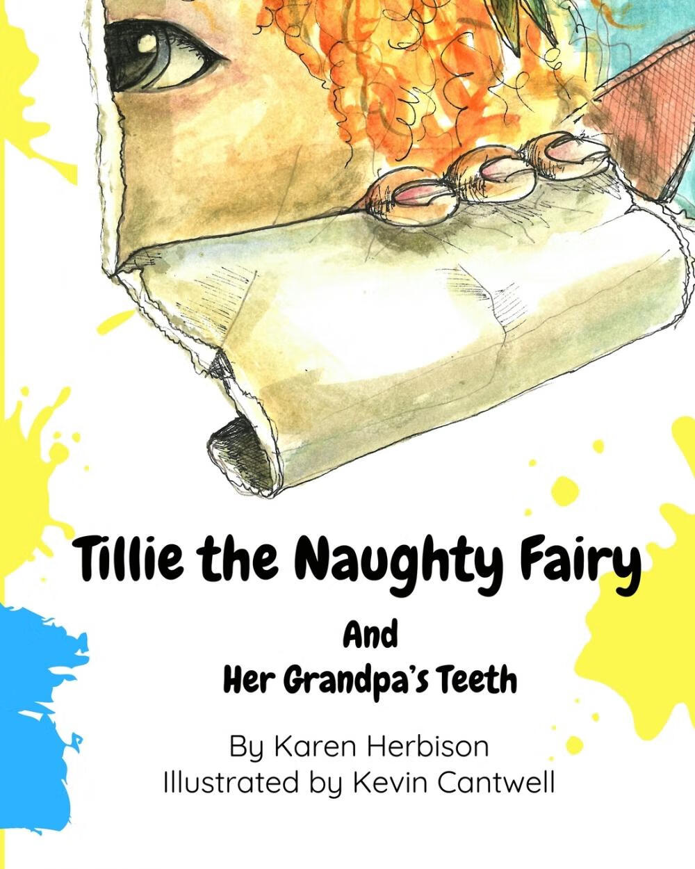 【预售 按需印刷】tillie the naughty fairy and grandpa s teeth