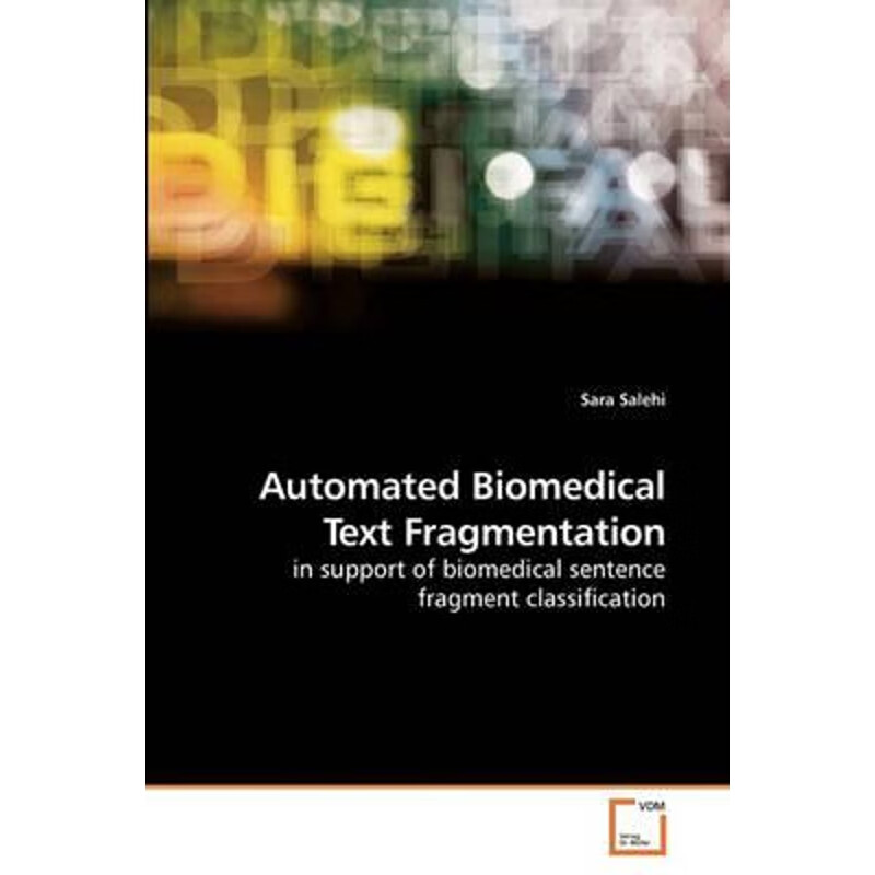 按需印刷 automated biomedical text fragmentation