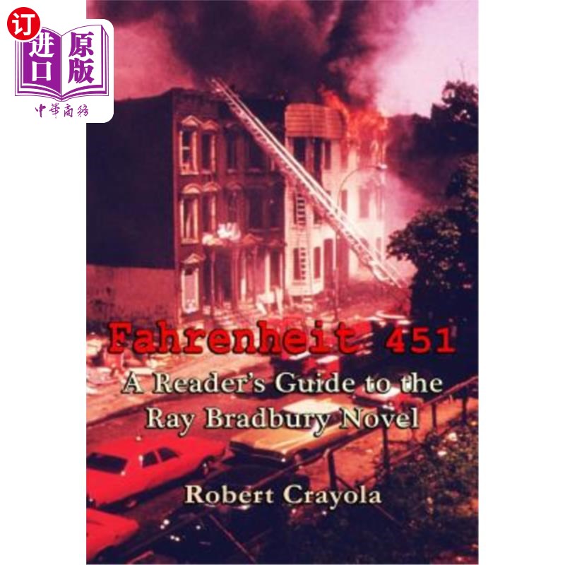 海外直订fahrenheit 451: a readers guide to the ray bradbury