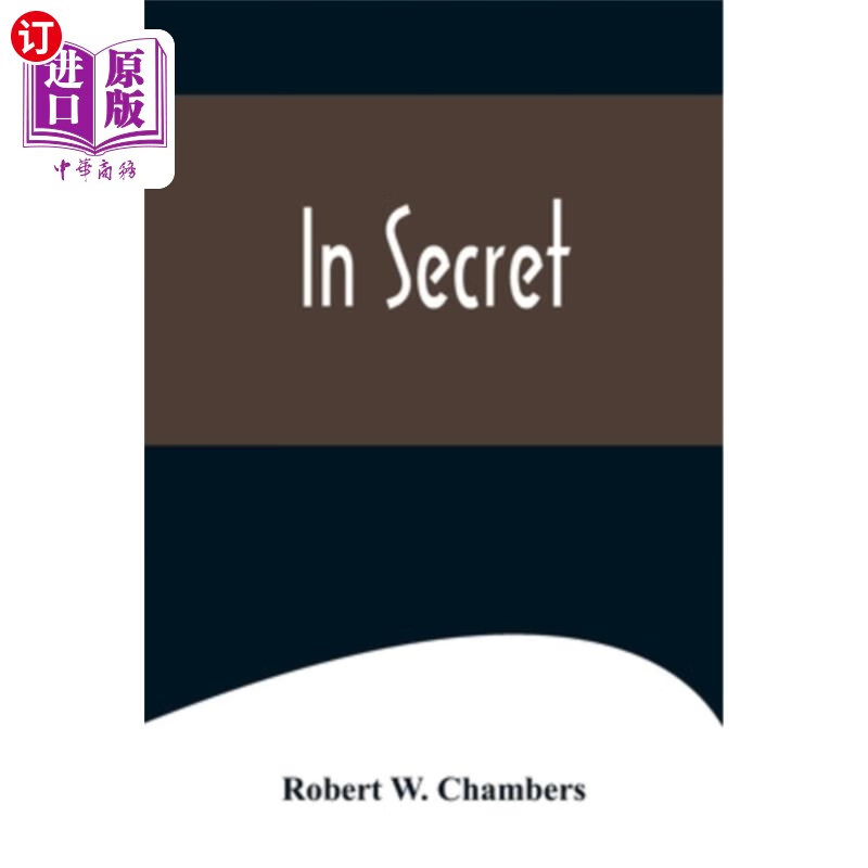海外直订in secret 在秘密