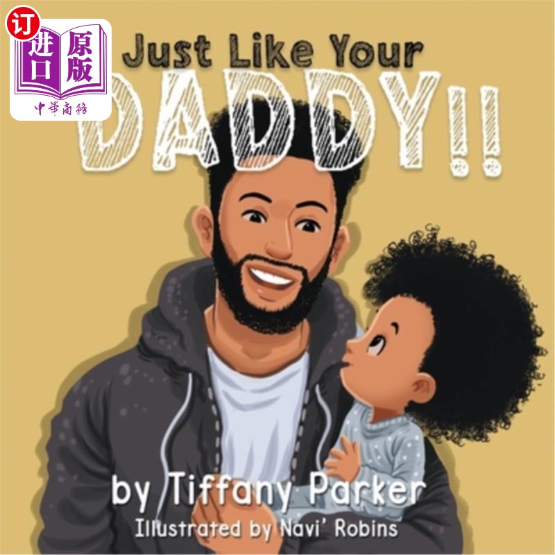 海外直订just like your daddy 就像你爸爸一样