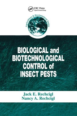 预订 biological and biotechnological control of insect pests