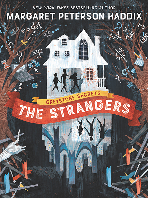 greystone secrets #1: the strangers