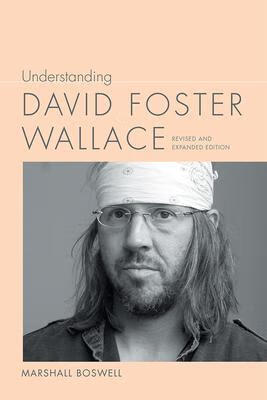david foster wallace: revised and expanded edition