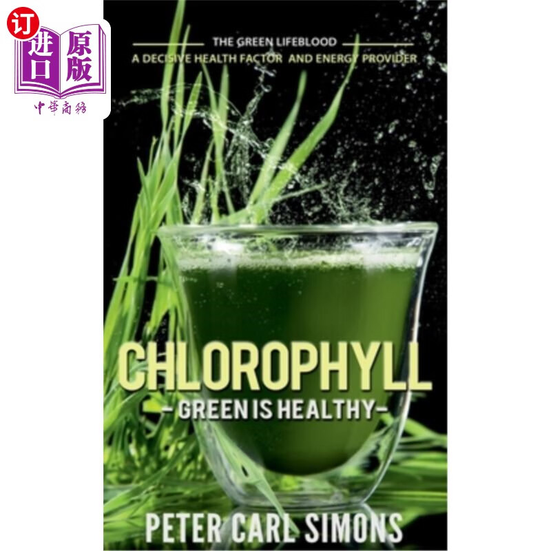 海外直订医药图书chlorophyll - green is healthy 叶绿素-绿色是健康