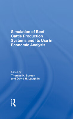 预订 Simulation of Beef Cattle Production Systems and Its Use in Economic Analysis