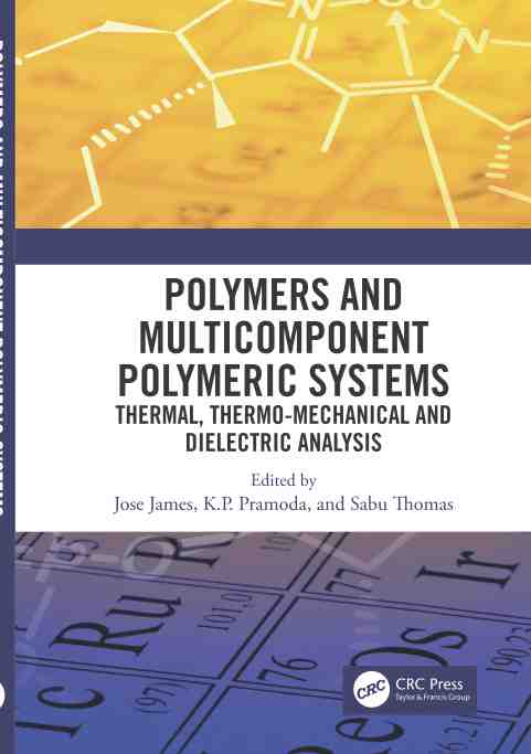 预售 按需印刷 polymers and multicomponent polymeric systems