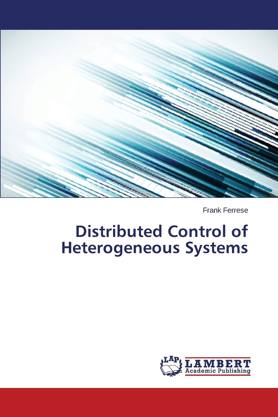 【预售 按需印刷】distributed control of heterogeneous systems