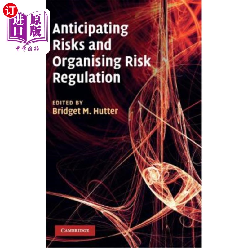 海外直订anticipating risks and organising risk regulation 预测