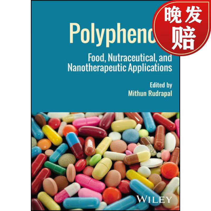 【4周达】polyphenols: food, nutraceutical, and n