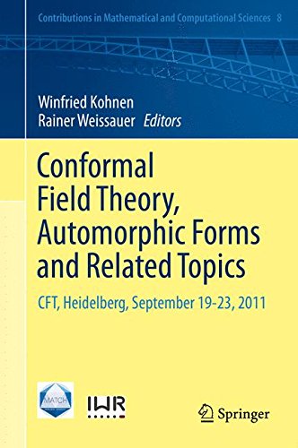 预订 Conformal Field Theory, Automorphic Forms and Related Topics