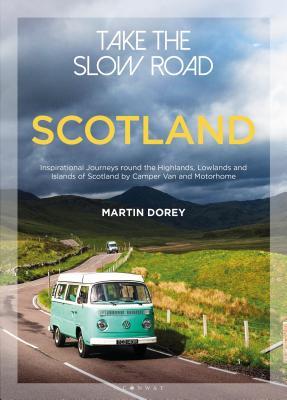 scotland: inspirational journeys round the highlands, lowlands