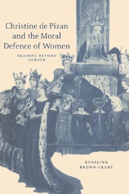 预订 Christine de Pizan and the Moral Defence of Women