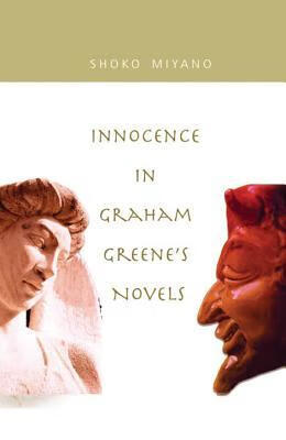 预订 innocence in graham greenes novels
