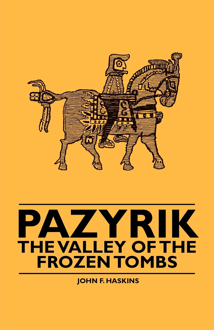 【预售 按需印刷】pazyrik - the valley of the frozen tombs