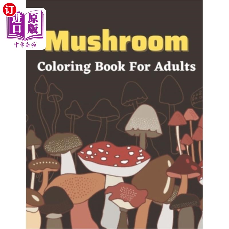 for adults: a beautiful coloring books adults a 蘑菇成人涂色书