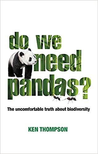 the uncomfortable truth about biodiversity