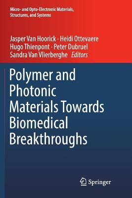 预订Polymer and Photonic Materials Towards Biomedica