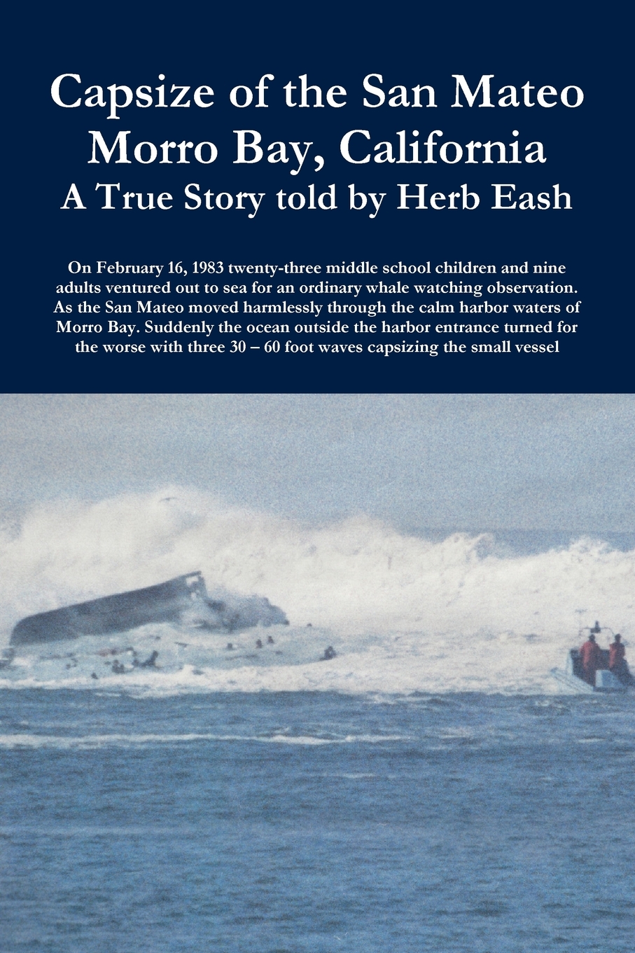 【预售 按需印刷】capsize of the san mateo
