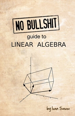 预订 No Bullshit Guide to Linear Algebra