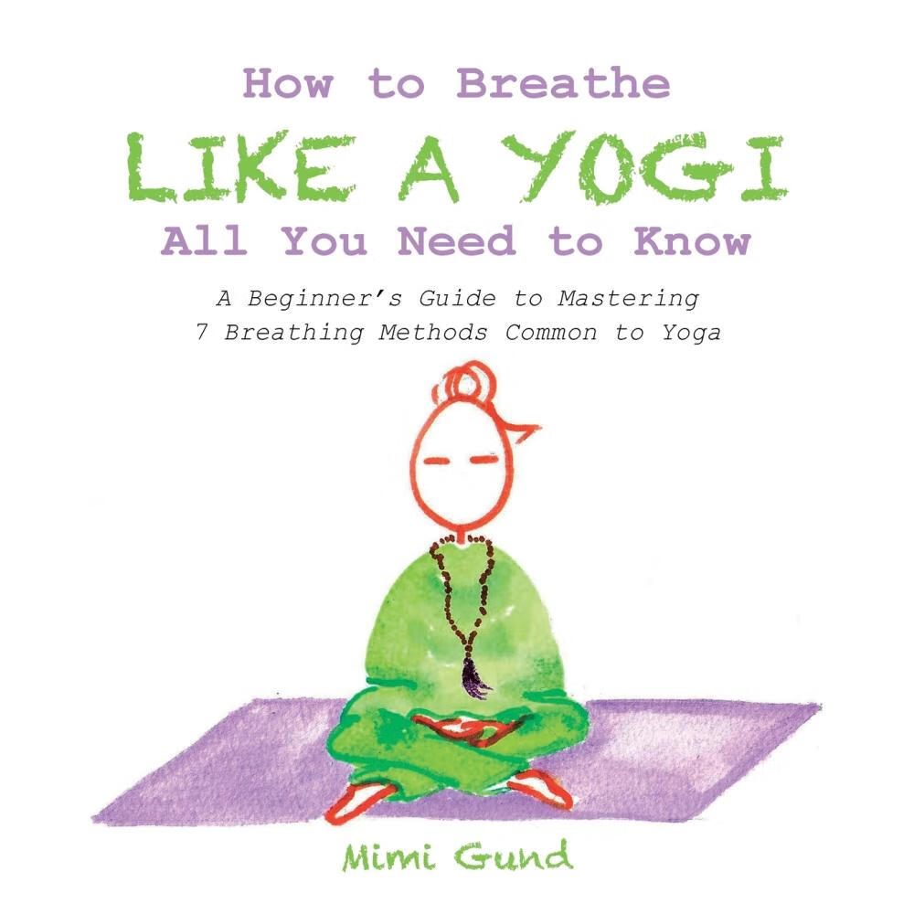 【预售 按需印刷】how to breathe like a yogi all you need to know
