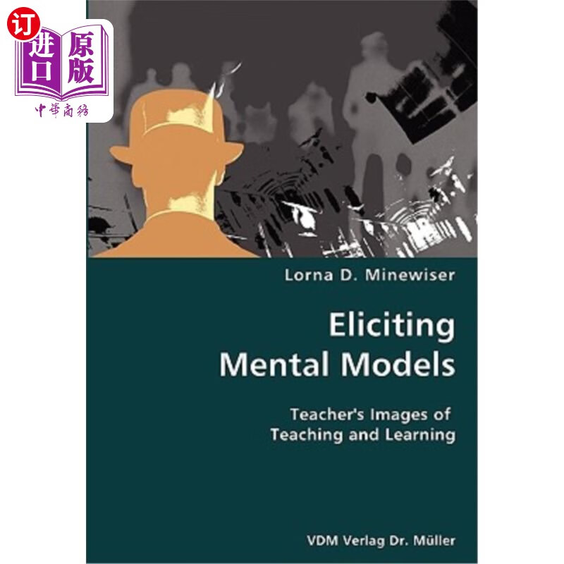 海外直订eliciting mental models- teachers images of teaching