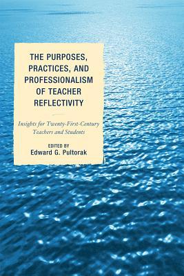 预订 the purposes, practices, and professionalism of teacher
