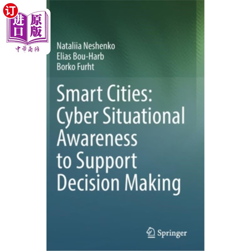 海外直订smart cities: cyber situational awareness to support