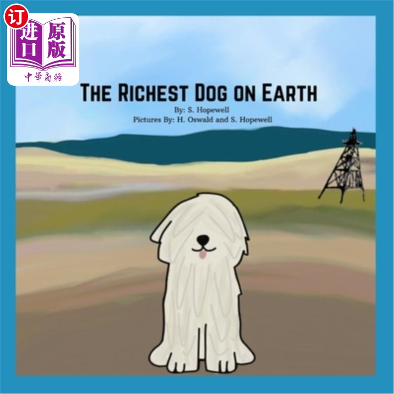 海外直订the richest dog on earth 地球上最富有的狗