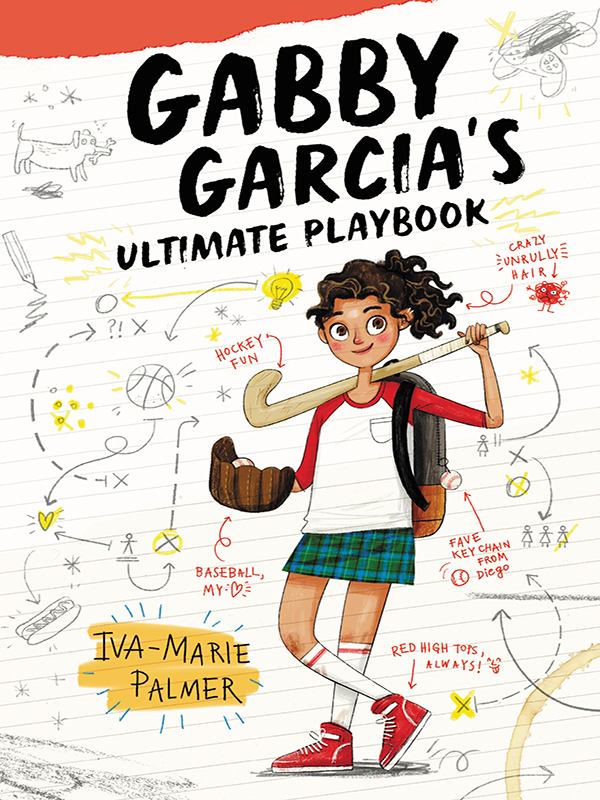 Gabby Garcia’s Ultimate Playbook