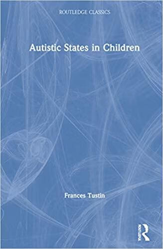 预订autistic states in children (routledge classics)