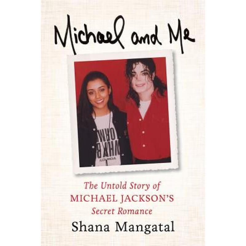 预订 Michael and Me: The Untold Story of Michael ...使用感如何?