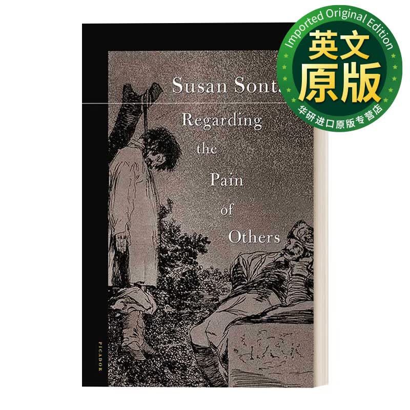 Regarding the Pain of Others 关于他人的痛苦 苏珊桑塔格 英文版 英文原版 Sontag, Susan