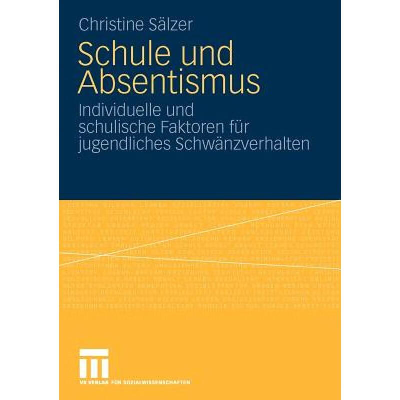 预订 schule und absentismus : individuelle und sc.