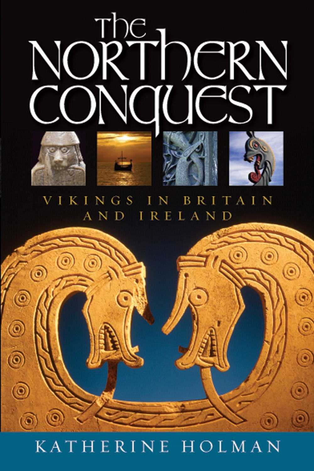 the northern conquest : vikings in britain and ireland
