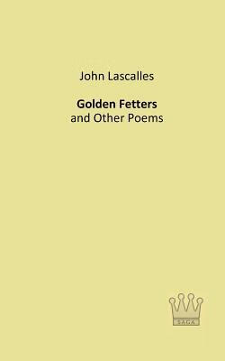 预订golden fetters: and other poems
